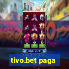 tivo.bet paga